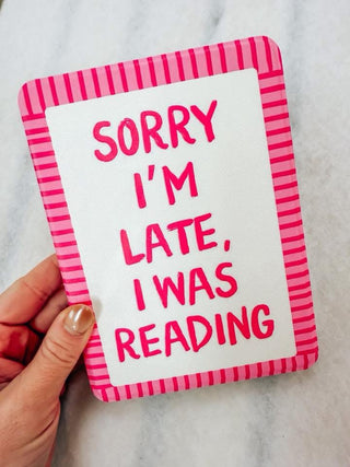 Kindle cover- Sorry I’m late