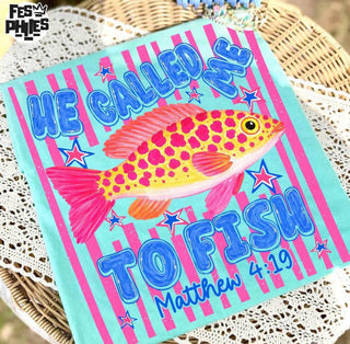 He Called me to Fish Graphic Tee