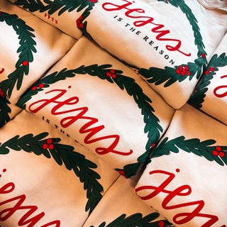 Jesus is the Reason Sweatshirt